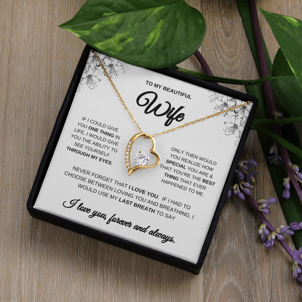 To My Beautiful Wife Forever Heart Necklace | Wife Gift | Wife Anniversary Gift | Wife Surprise Gift